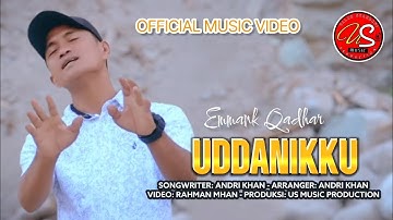 Lagu Bugis Sedih Karya ANDRI KHAN - UDDANIKKU - Emmank Qadhar (Official Music Video)