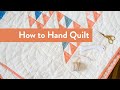 How To Hand Quilt