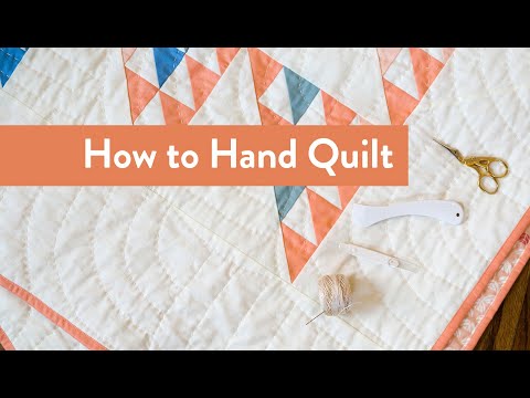 How To Hand Quilt