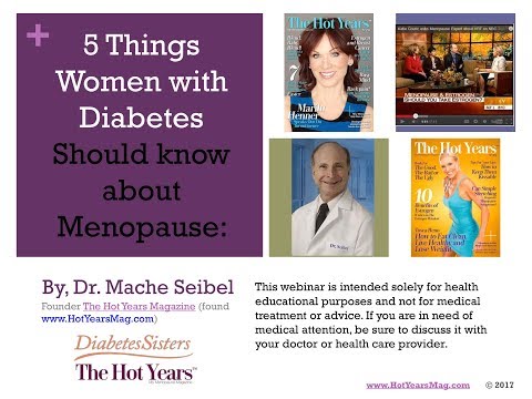 Life Class Series 5 Things Women With Diabetes Should Know about Menopause