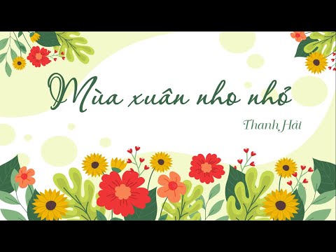 Video Mùa xuân nho nhỏ - Phần 4 - Ôn thi vào 10 THPT môn Ngữ... - youtube