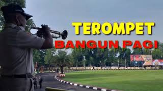 TEROMPET BANGUN PAGI POLRI Resimi