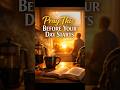 Before You Start Your Morning… Pray This