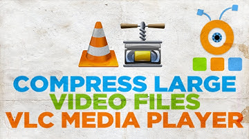 How to Compress Large Video Files without Losing Quality using VLC