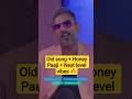 Old song + Honey Paaji = Next level vibes 🔥#Honeysingh #ytshorts #youtubeshorts #oldsong #honeypaaji