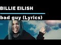 【Lyrics】Billie Eilish - Bad Guy