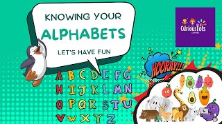 KNOWING YOUR ALPHABETS