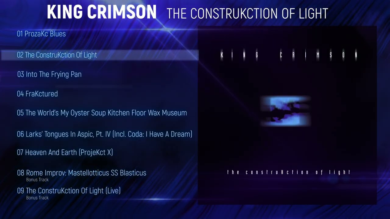 King Crimson - The ConstruKction Of Light (Album Visualiser) - YouTube
