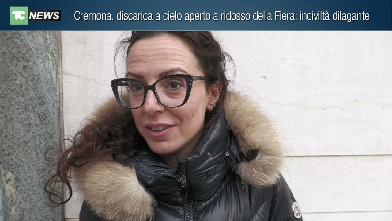 Cremona, discarica a cielo aperto a ridosso della Fiera: inciviltà dilagante