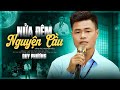 Nửa Đêm Nguyện Cầu Duy Phương Official MV