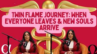 Zwillingsflammenreise: Wenn alle gehen und neue Seelen ankommen