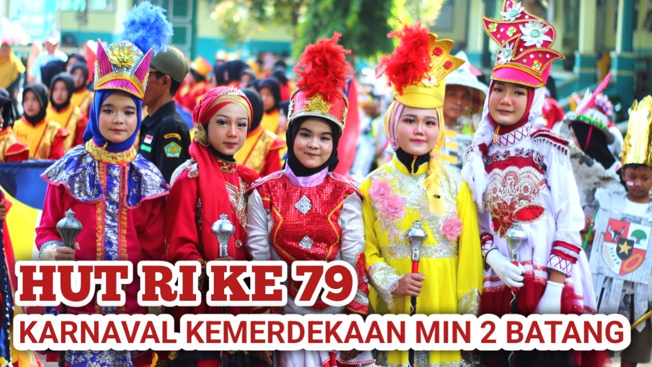KARNAVAL KEMERDEKAAN HUT RI KE 79 MIN 2 BATANG