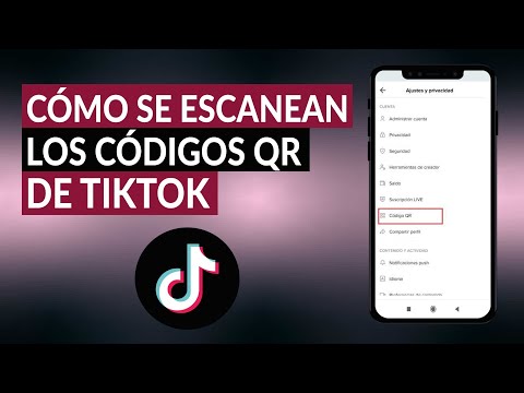 ¿Cómo se escanean los códigos QR de TIKTOK en la aplicación? - TikTok Codes