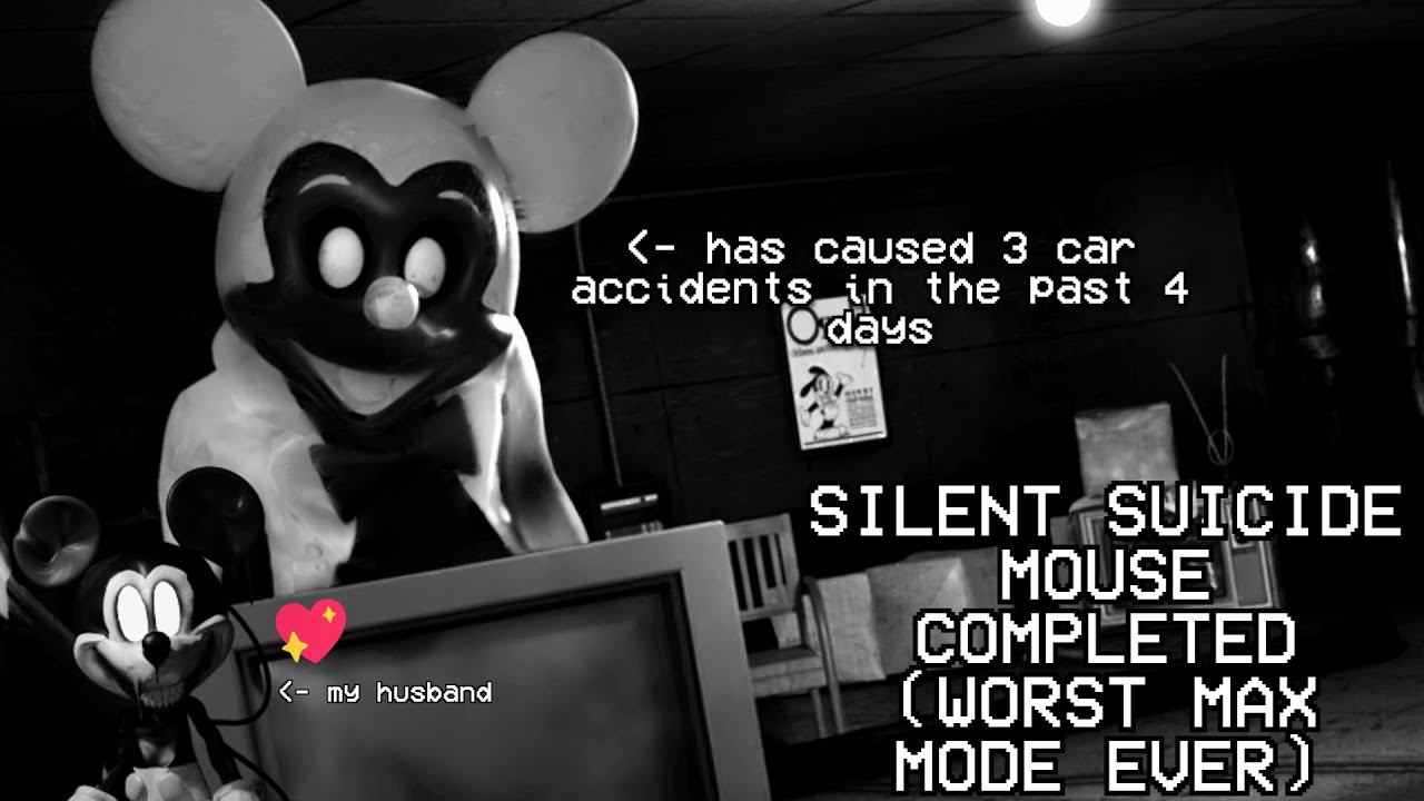 SILENT SUICIDE MOUSE COMPLETED!! [TOP 2] | Fnati But Dumb