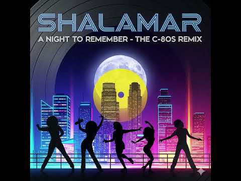 Shalamar   '' A Night To Remember ''   ( 1982 )    ( The C 80's Remix )