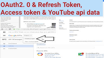 Google OAuth2.0 | Refresh Token Generate | Access token | Youtube OAuth 2.0 | Youtube Api Data Hindi