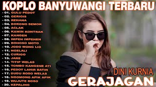 Download Lagu GULU PEDOT, GERIGIS, BOKONG SEMOK - DINI KURNIA - FULL ALBUM LAGU OSING BANYUWANGI TERLARIS - VIRAL MP3 Download Lagu GULU PEDOT, GERIGIS, BOKONG SEMOK - DINI KURNIA - FULL ALBUM LAGU OSING BANYUWANGI TERLARIS - VIRAL MP3