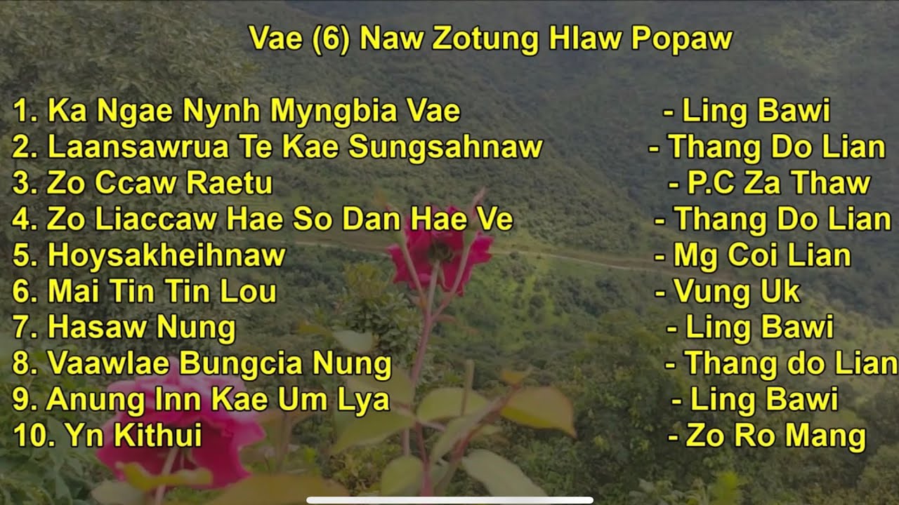 Zotung Hlaw Popaw Vae 6 Naw
