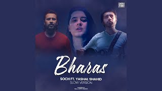 Download Lagu Bharas (Slow Version) (feat. Yashal Shahid) Download Lagu Bharas (Slow Version) (feat. Yashal Shahid)