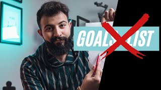 Don't write your goals list | لا تكتب قائمة أهدافك ...