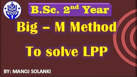 Big-M Method || Simplex method to solve LPP | Important question by #trick || #msmaths | #bscmaths |