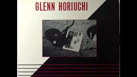 Glenn Horiuchi - Blues For John Okada