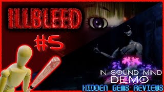 Hidden Gems Streams - Illbleed (Dreamcast) Part 5 Finale & In Sound Mind Demo (PC)