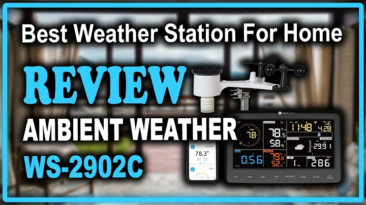 Ambient Weather WS-2902C WiFi Smart Weather Station Review - Best Weather Station For Home