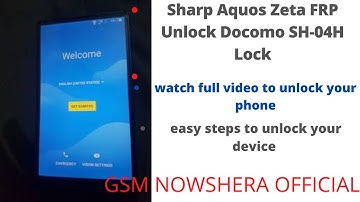 Sharp Aquos Zeta FRP Unlock Docomo SH-04H Lock