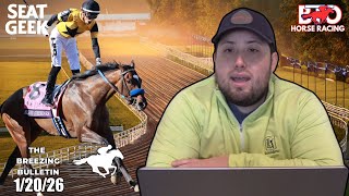 The Breezing Bulletin 1/20/26 | Super Corredora Puts In The Workout Of The Day