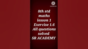 8th std maths exercise 1.6 all sums answer samacheer kalvi
