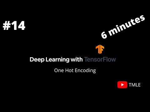 One Hot Encoding