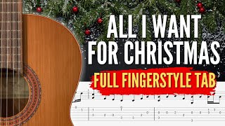 All I Want for Christmas Is You – Fingerstyle Guitar Tab