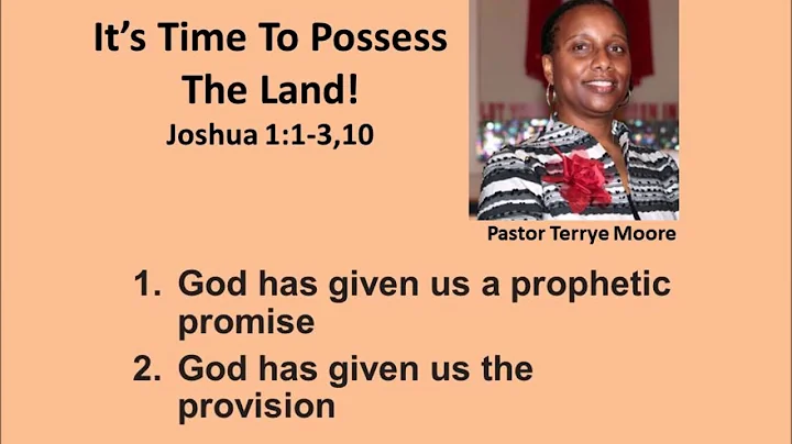 Pastor Terrye Moore It's Time To Possess The Land ...