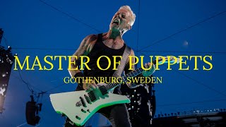 Metallica  Master Of Puppets gothenburg Sweden  June 16 2023 multicam By Methd