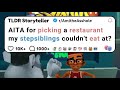 AITA For Picking A Restaurant My Stepsiblings Couldn T Eat At Reddit Stories AITA For Picking A Restaurant My Stepsiblings Couldn T Eat At Reddit Stories