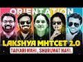 🔥LIVE : Lakshya MHTCET 2.0 Orientation💥तयारी तीच, सुरुवात नवी! 🎉i! 🎉| #MHTCET2026 #StudyWithLakshya