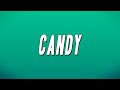 Doja Cat - Candy (Lyrics)