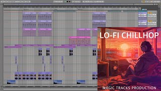 Lo-Fi Chillhop Ableton Live Project Template by Magic Tracks Production