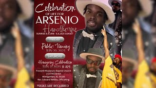 Celebration of Life for Arsenio Hawthorne
