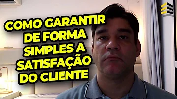 Como obter a satisfação do cliente?