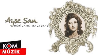 Ayşe Şan - Berîvanê Malxerab (Official Audio © Kom Müzik)