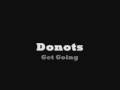 Donots - Get Going