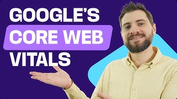 What You Should Know About Core Web Vitals