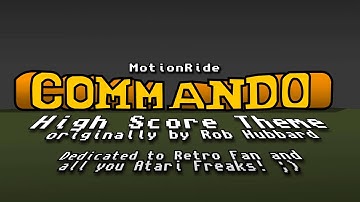 Commando High Score Theme by MotionRide