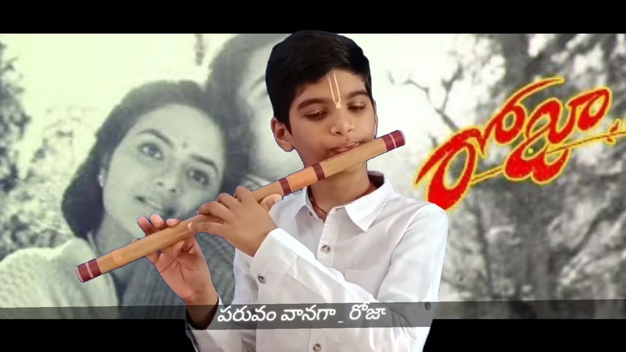 paruvam vanagaVRKflute Instrumental flute coverRoja YouTube