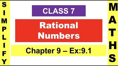 Rational numbers |Chapter 9|Class 7|Ex:9.1|NCERT|CBSE|English|Video 51| @SimplifyMaths1183