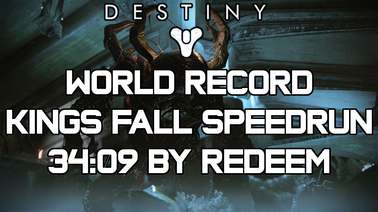 Destiny: World Record Kings Fall Speedrun (