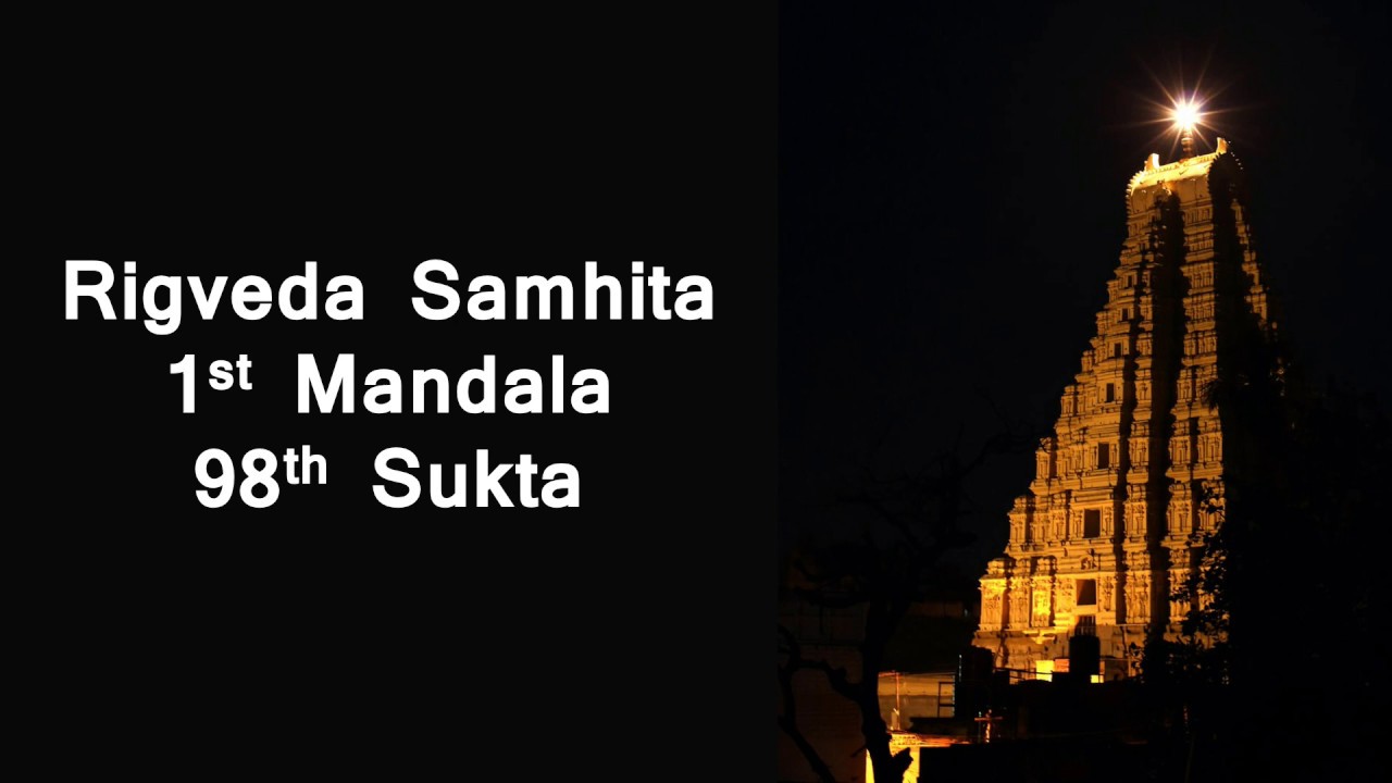 Rigveda Samhita Mandala 1 Sukta 98 - YouTube