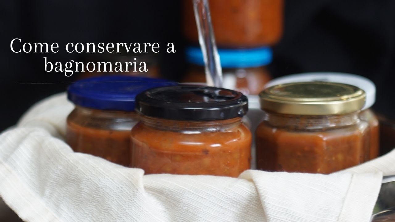 Come conservare a Bagnomaria - Zero waste Lifestyle